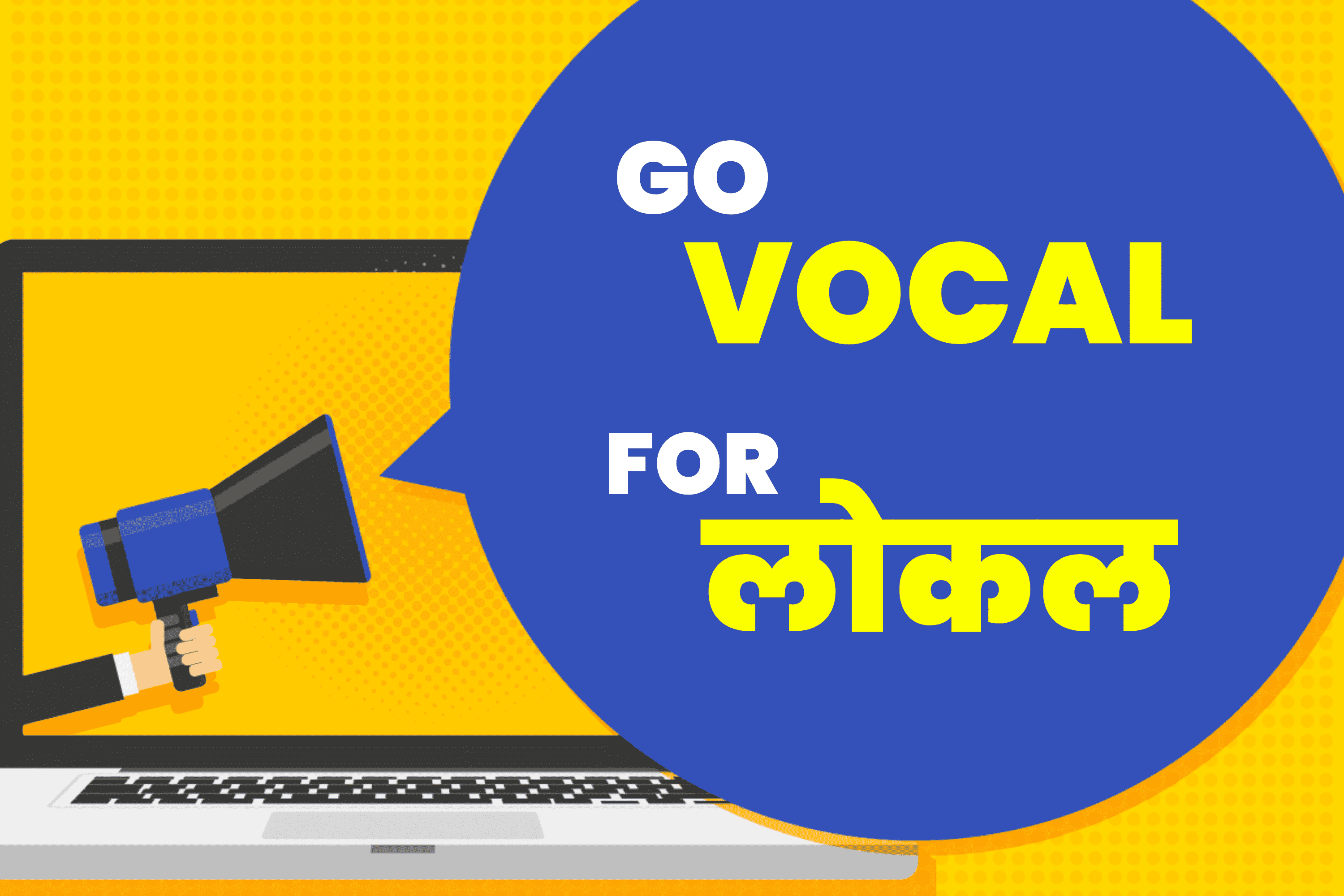 Vocal For Local Meaning In Hindi Translation