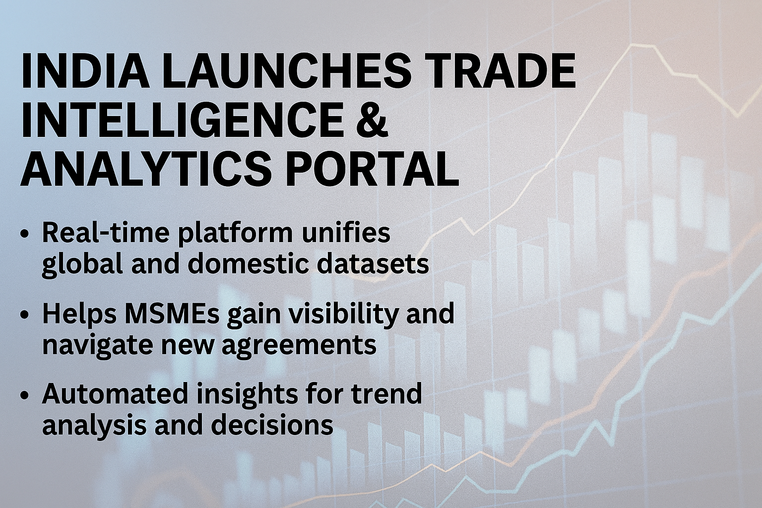 Trade Intelligence Portal Launched for MSMEs - SMEVENTURE